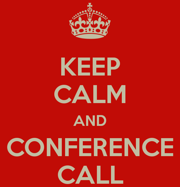 Keep calm and conference call